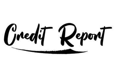 Credit Report Phrase Saying Quote Text or Lettering. Vector Script and Cursive Handwritten Typography 
For Designs Brochures Banner Flyers and T-Shirts.