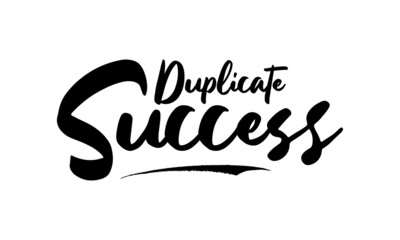 Duplicate Success Calligraphy Black Color Text On White Background