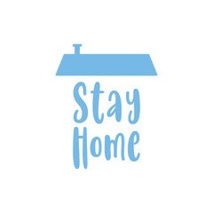 Stay home text with roof. House symbol. Self isolation quarantine in order to prevent coronavirus spread.
