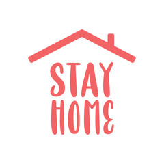 Stay home text with roof. House symbol. Self isolation quarantine in order to prevent coronavirus spread.