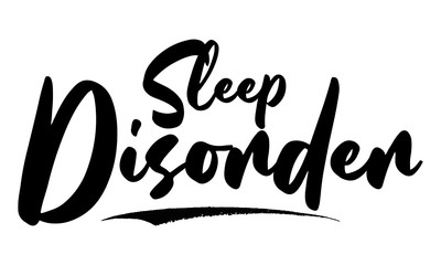 Sleep Disorder Calligraphy Black Color Text On White Background