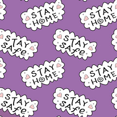 Stay home, stay safe - hand vector lettering on theme of quarantine, self protection times and coronavirus prevention in hand drawn style. Seamless pattern for social media, sites, flyers, web