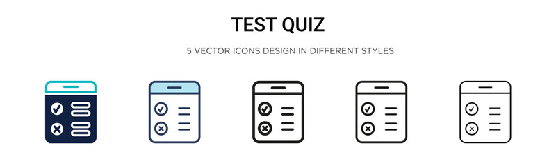 Test quiz icon in filled, thin line, outline and stroke style. Vector illustration of two colored and black test quiz vector icons designs can be used for mobile, ui, web - obrazy, fototapety, plakaty