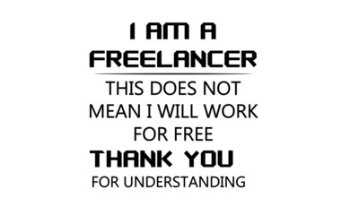Freelance worker Quote, Work from home, Freelance, Quarantine, Corona virus theme, Poster, banner, print, card, Design 