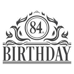 84th Birthday celebration vintage vector	