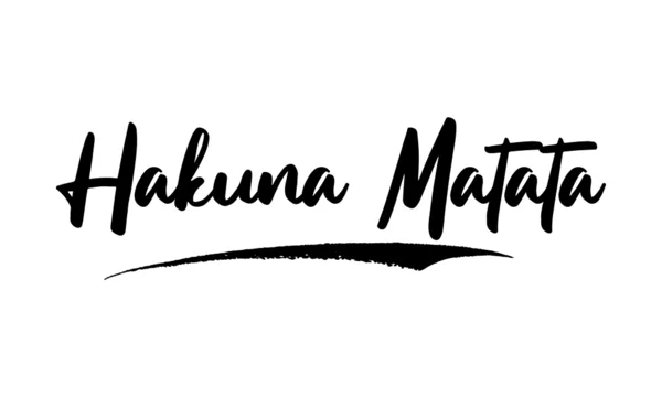 Hakuna Matata Phrase Saying Quote Text or Lettering. Vector Script and  Cursive Handwritten Typography For Designs Stock Vector | Adobe Stock