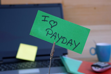 I love payday written on a memo