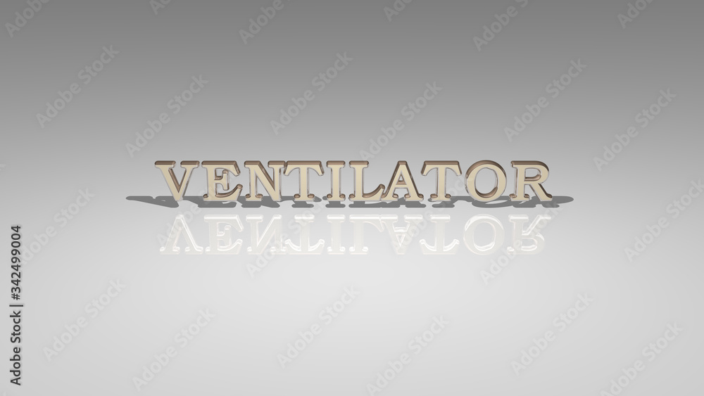 Poster 3d illustration of ventilator text with light perspective and shadows, an image ideal for both comme