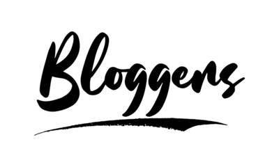 Bloggers Phrase Saying Quote Text or Lettering. Vector Script and Cursive Handwritten Typography 
For Designs Brochures Banner Flyers and T-Shirts.