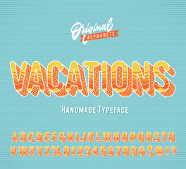 Vacations. Vintage 3d Summer Styled Alphabet. Retro Typeface with Good Vibes, Salty taste and the Smell of the Ocean.