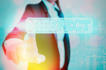 Conceptual hand writing showing Respect. Concept meaning Feeling of deep admiration for someone or...