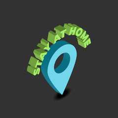 Stay at home isometric icon with map pointer