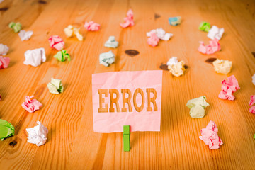 Text sign showing Error. Business photo showcasing mistake Condition of being wrong in conduct...