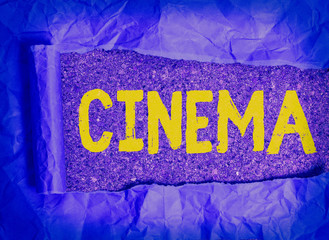 Handwriting text writing Cinema. Conceptual photo theater where movies are shown for public...