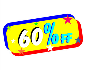 Holiday Sale Banner, 60% OFF Special Offer Ad. Discount Promotion Vector Banner. Price Discount Offer. Season Sale Promo Sticker colorful background.