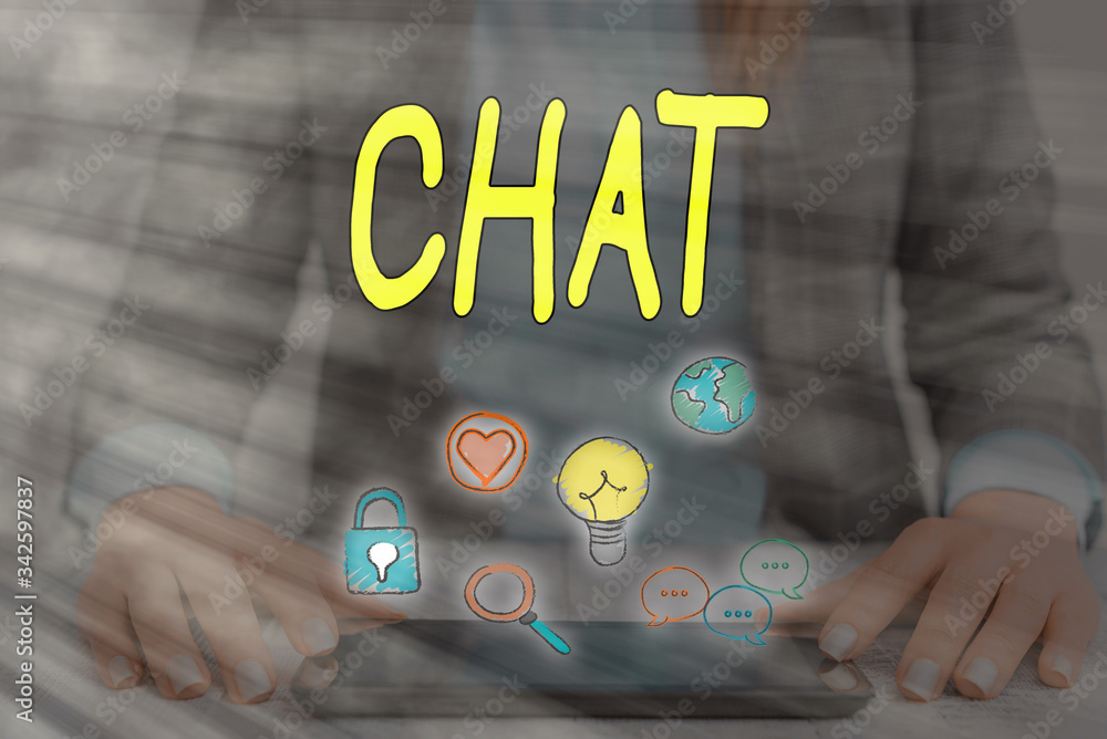 Poster word writing text chat. business photo showcasing take part in a discussion that involves sending me