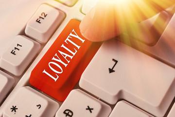 Word writing text Loyalty. Business photo showcasing faithfulness to commitments or obligations...