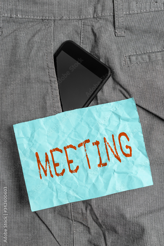 Poster text sign showing meeting. business photo text assembly of showing for a particular purpose or for f