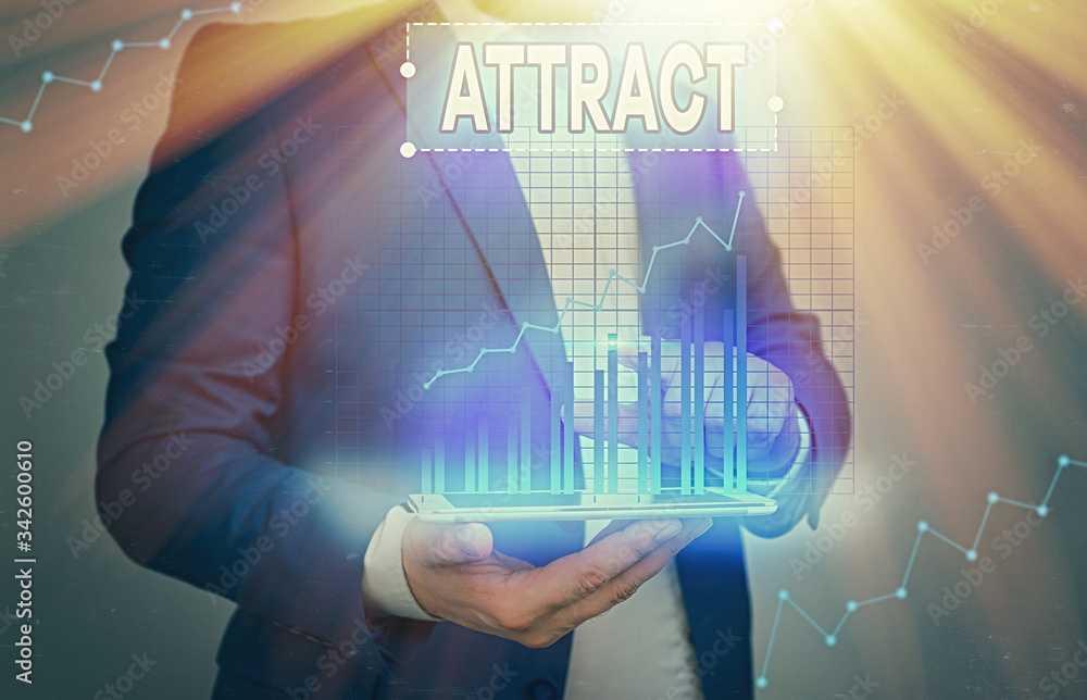 Poster conceptual hand writing showing attract. concept meaning to draw by a physical force causing or tend