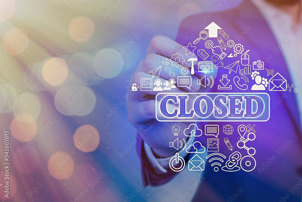 Poster handwriting text writing closed. conceptual photo finished and therefore not able to be discussed an