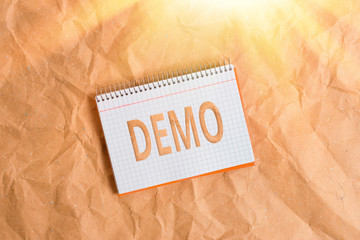 Conceptual hand writing showing Demo. Concept meaning Demonstration of a product techniques and...