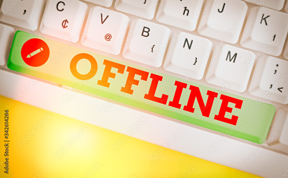 Poster word writing text offline. business photo showcasing not having directly connected to a computer or 