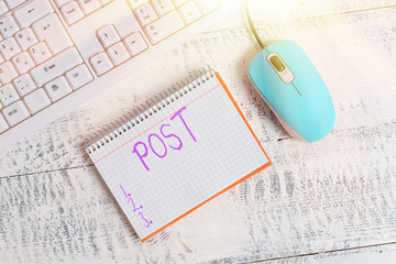 Conceptual hand writing showing Post. Concept meaning a piece of writing, image, or other item of...