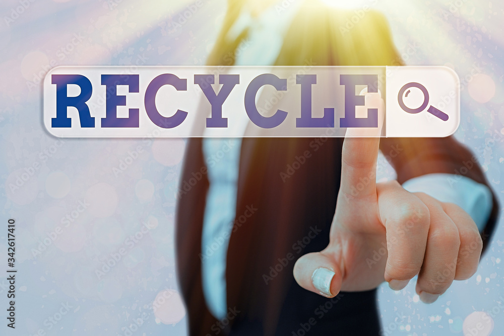 Poster writing note showing recycle. business concept for ocess of converting waste materials into new mate