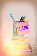 Handwriting text Decline. Conceptual photo Become smaller fewer less Decrease Politely refuse...