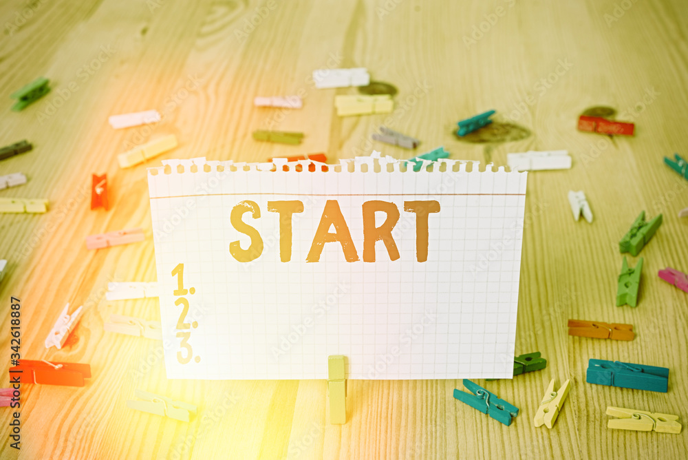 Poster conceptual hand writing showing start. concept meaning begin or be reckoned from a particular point 