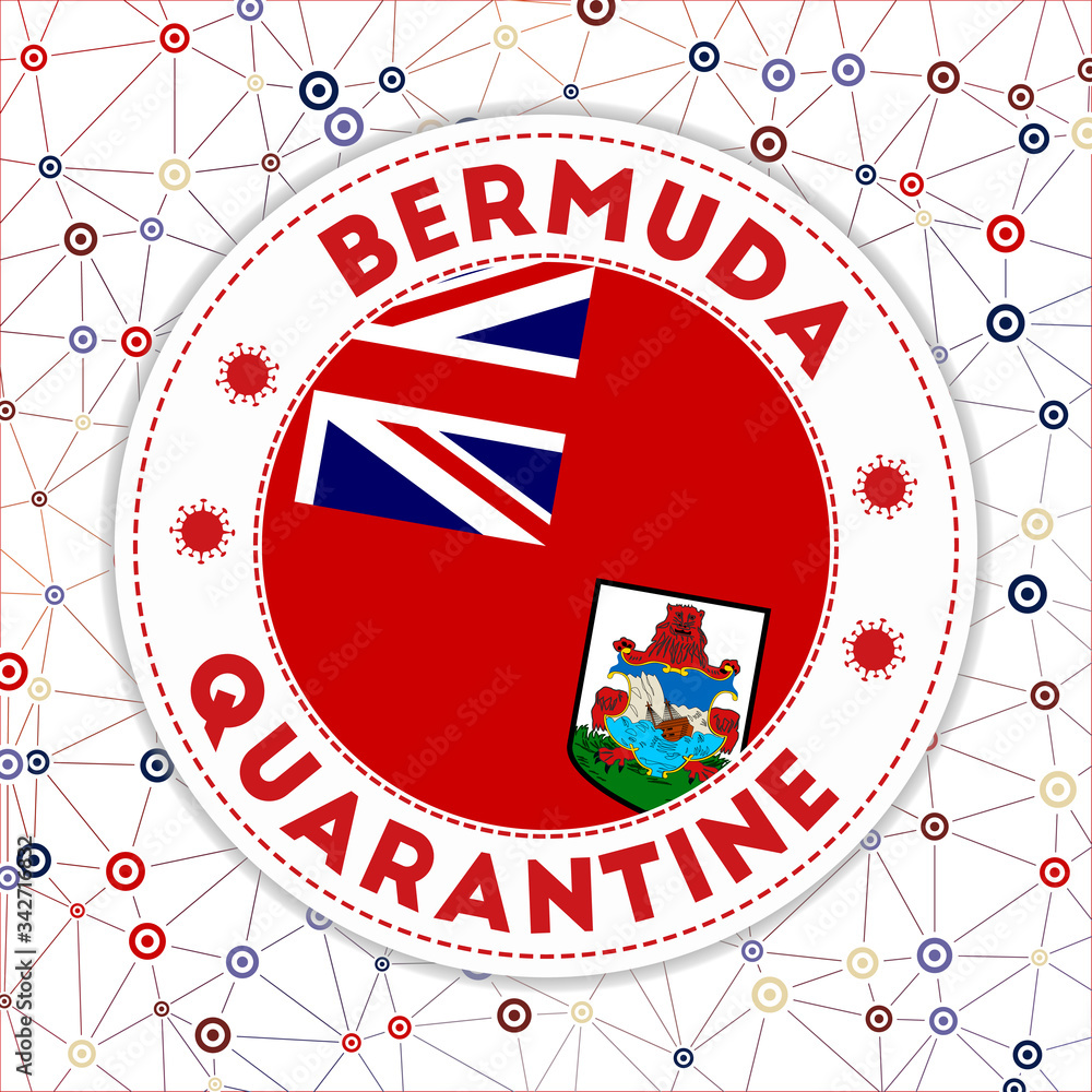 Wall mural quarantine in bermuda sign. round badge with flag of bermuda. country lockdown emblem with title and