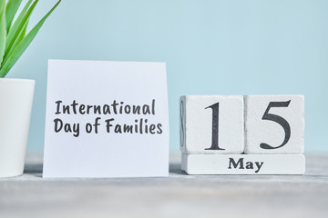 15 fifteenth International Day of Families May Month Calendar Concept on Wooden Blocks.