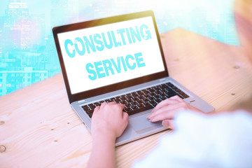 Handwriting text writing Consulting Service. Conceptual photo Experts that offers knowledge to a...