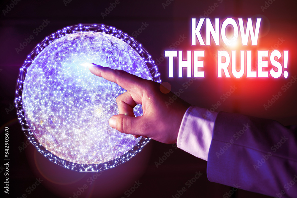 Poster conceptual hand writing showing know the rules. concept meaning set explicit or regulation principle