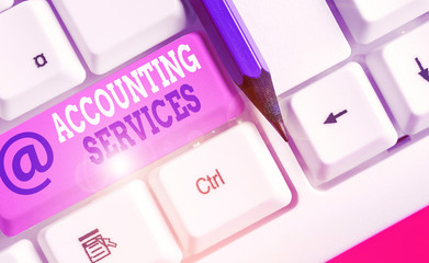 Conceptual hand writing showing Accounting Services. Concept meaning analyze financial transactions...