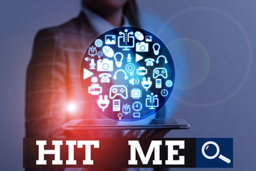 Writing note showing Hit Me. Business concept for asking someone to bring ones hand into contact...