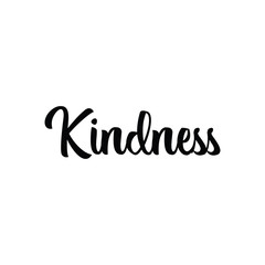 Kindness text, hand drawn style lettering message.