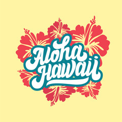 Aloha Hawaii t-shirt design. Summer paradise phrase. Vector illustration © Dmitry