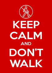 keep calm and stay at home illustration banner. red classic poster Novel coronavirus covid 19 with icon stay at home, don't walk. motivational poster design for print.