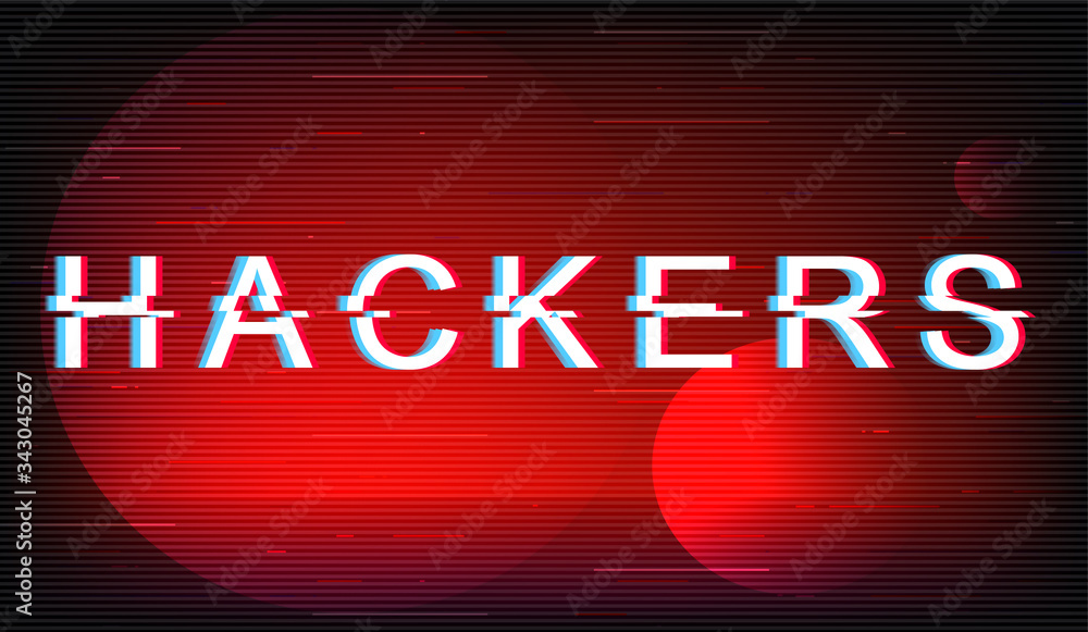 Fototapete hackers glitch phrase. retro futuristic style vector typography on red background. internet anonymou