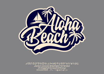 Aloha Beach. Hand made script font. Vacation summer time. Waikiki beach. Vector illustration. Retro typeface and logo. Summer style.
