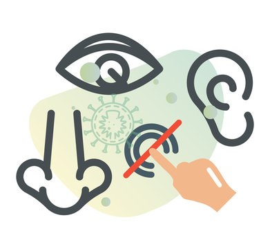 Avoid Touching Eye Nose And Ear - Illustration