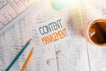 Word writing text Content Management. Business photo showcasing Process that collects manage and...