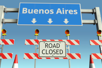 Roadblocks near Buenos Aires city traffic sign. Quarantine or lockdown in Argentina conceptual 3D rendering