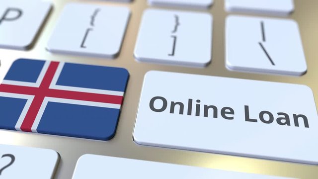 Online Loan text and flag of Iceland on the keyboard. Modern credit related conceptual 3D animation