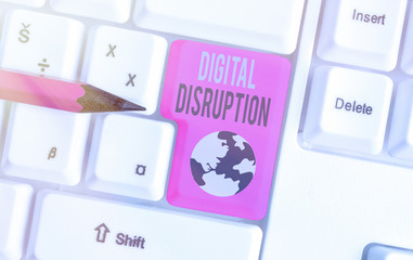 Writing note showing Digital Disruption. Business concept for Changes that affect technology...