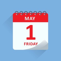 Day calendar with date May 1, Holidays in May, May Day, Labour Day.  Flat design vector illustration.