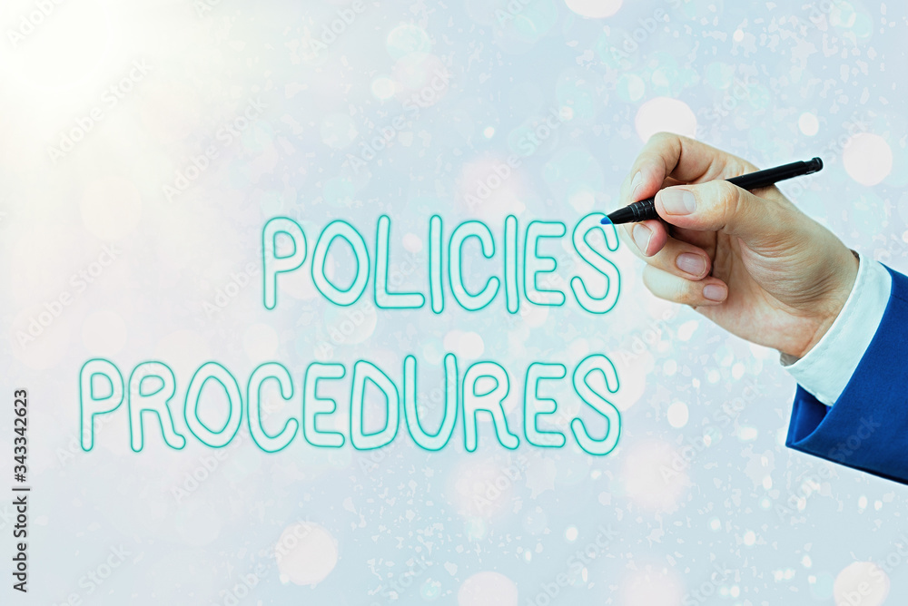 Aufkleber conceptual hand writing showing policies procedures. concept meaning influence major decisions and a