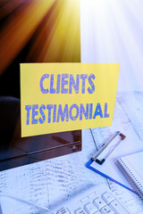 Handwriting text writing Clients Testimonial. Conceptual photo Formal Statement Testifying Candid...