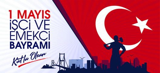 (Turkish: 1 mayis emek ve dayanisma günü, isci bayrami kutlu olsun. Kutlama tebrik karti) Happy Labor Day 1st may and solidarity day celebration card.